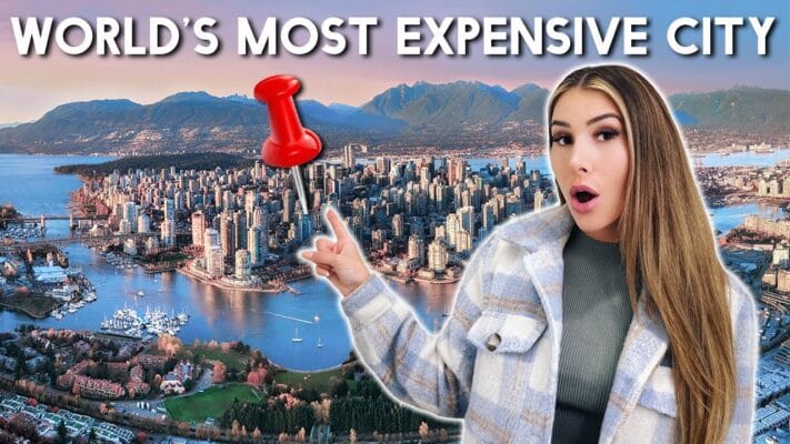 Ultimate TRAVEL GUIDE To Vancouver BC Canada - World's Most Expensive City?!